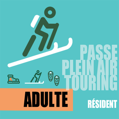 Passe Plein Air et touring (Résident)